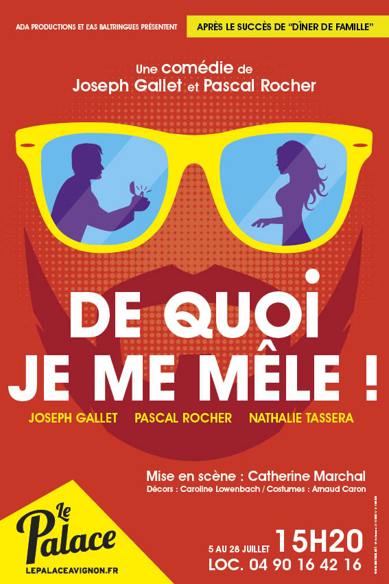 De quoi je me mêle ! Avignon De quoi je me mêle ! Avignon