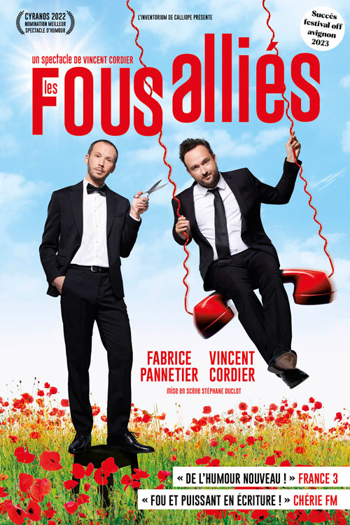 Les fous alliés au Théâtre du Marais Affiche tournée des Fous Alliés